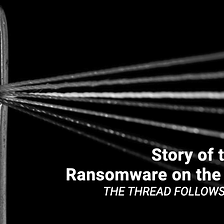 W2 July | EN | Story of the week: Ransomware on the Darkweb