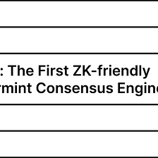 zkMint: The First ZK-friendly Tendermint Consensus Engine