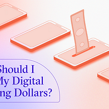 Where Should I Spend My Digital Marketing dollars?