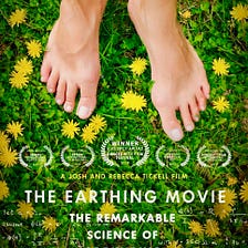 Earthing: The Remarkable Science of Grounding