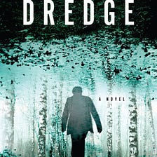Book Review: “The Dredge” by Brendan Flaherty