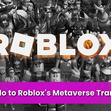 Say Hello to Roblox’s Metaverse Translator!