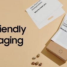 Go Green — ideas to create ecofriendly packaging for your brand