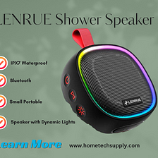 Elevate Your Shower Experience with the LENRUE Shower Speaker: A Splash of Musical Bliss 🚿🔊