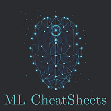 Cheat Sheets for Machine Learning Interview Topics