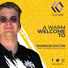 A Dynamic Entrepreneur Appointed as Chief Communications Officer at Dyzrupt Ltd.