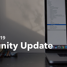 Community Update — January 25, 2019