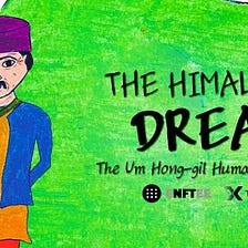 The 8th series of NFT works by Nepalese children supported by Um Hong-Gil Human Foundation