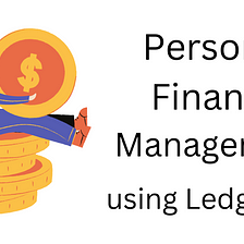 Personal Finance Management using Ledger CLI