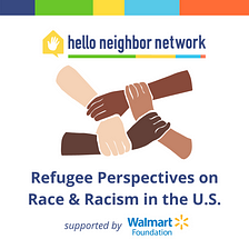 Network Launches National Study on Refugee Perspectives on Race & Racism in the U.S.