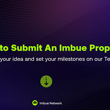 Imbue TestNet Launches — How to Submit Proposals