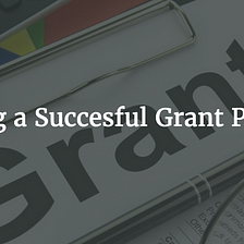 Securing grant funding is key for many non-profit organizations.