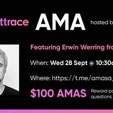 Amasa’s AMA with Attrace, 28 September 2022 — Recap and Prize Winners