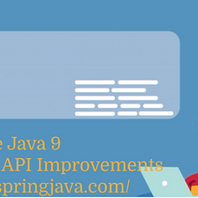 Java 9 Stream API Improvements Examples