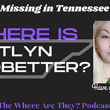 Gone Without a Trace: The Mysterious Disappearance of Kaitlyn Ledbetter