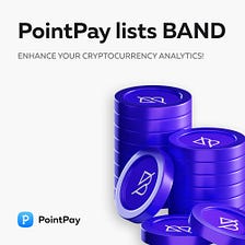 Expanding Horizons: PointPay Lists BAND on February 20th
