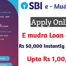 SBI E Mudra Loan 2022 — sbi e mudra loan apply online 50 000 In 5 Minutes