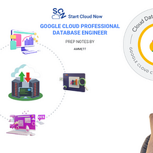 Google Cloud Professional Database Engineer prep sheet