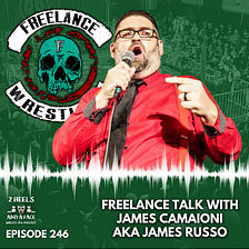 Freelance Wrestling Catch-up Episode with James Russo