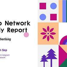Jambo Network Weekly Report 11th Sep — 17th Sep