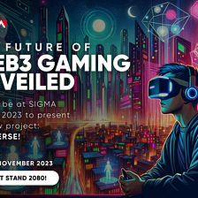 The Future of Web3 Gaming is Here: An Inside Look at Polyverse from Sigma Europe 2023
