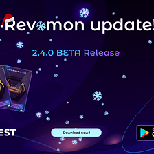 Revomon — 2.4.0 Game Update