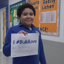 What does “Build Love” mean to our scholars?
