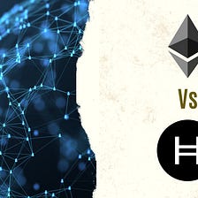 Ethereum 2.0 VS Hedera Hashgraph: A Battle for Scalability, Security, and Sustainability.