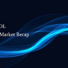 Weekly Market Recap (from Jan 9th to Jan 15th)