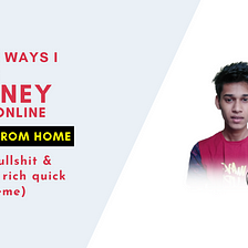 All the ways I make money online by working from home