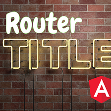 Angular’s new router title feature