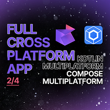 Create Your First Fully Cross-Platform Mobile App With Compose Multiplatform 2/4 — Data Layer