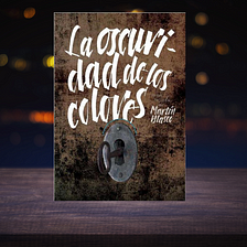 “La oscuridad de los colores”, Martín Blasco