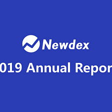 Newdex 2019: Годовой отчет