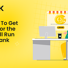 4 Steps To Get Ready for the Next Bull Run With LBank
