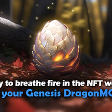 Announcing the DragonMO Genesis NFT Airdrop!