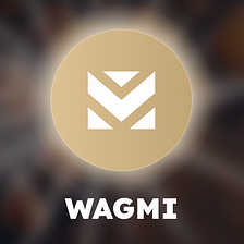 The Introduction of WAGMI Token and its role