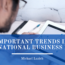 Important Trends in International Business in 2023
