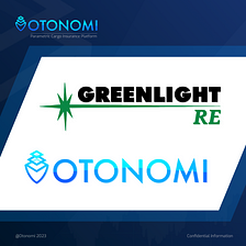 Otonomi Partners with Greenlight Re Innovations to Launch an Innovative Platform for Parametric…