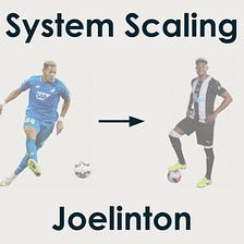 System Scaling: Joelinton