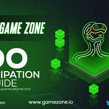 Guide: How To Participate In the IDOs On GameZone