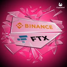 Binance x FTX: A Never-Ending Crypto Love Story