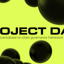 What’s going on with DXdao’s Accessible Governance Framework DAVI?