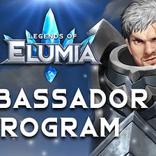 Legends of Elumia Ambassador Program