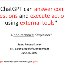 How ChatGPT can answer complex questions and execute actions by using external tools (a…