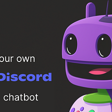 Building a Discord Chatbot with GPT-3 and Node.js