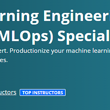 Summary of Machine Learning Engineering for Production (MLOps) Specialization by Andrew Ng Part 1