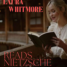 Laura Whitmore Reads Nietzsche; A Love Island Fan Fiction