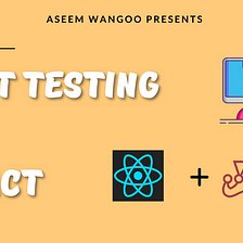 Unit testing in React