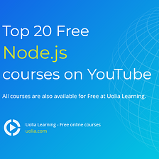 20 best courses to learn Node.js on YouTube